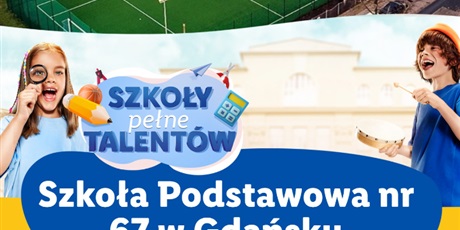 Powiększ grafikę: Plakat zachęcający do głosowania na SP 67 w Gdańsku